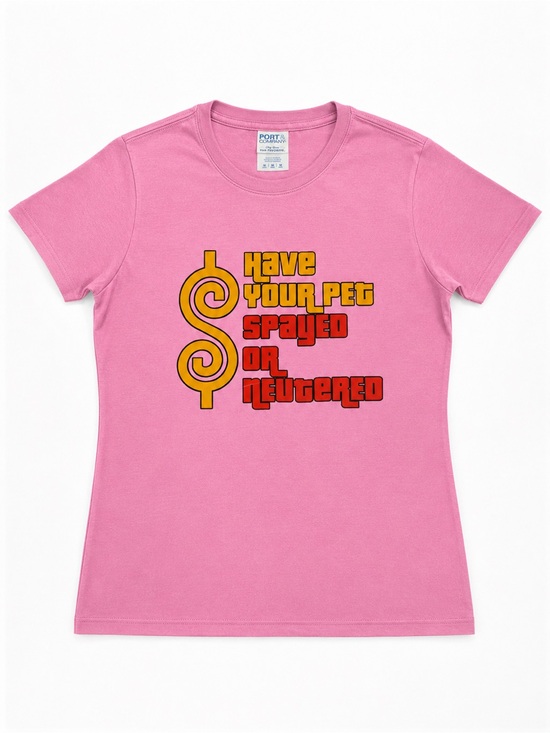 Tops - Pink “Have Your Pet Spayed or Neutered” Bob Barker T-Shirt